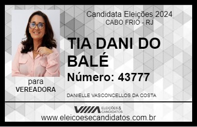 Candidato TIA DANI DO BALÉ 2024 - CABO FRIO - Eleições