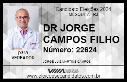 Candidato DR JORGE CAMPOS FILHO 2024 - MESQUITA - Eleições