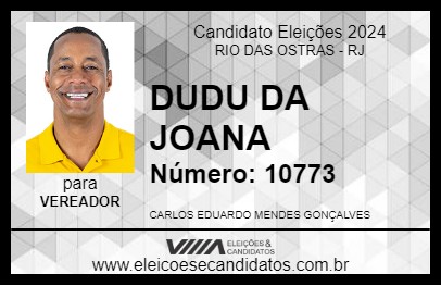 Candidato DUDU DA JOANA 2024 - RIO DAS OSTRAS - Eleições