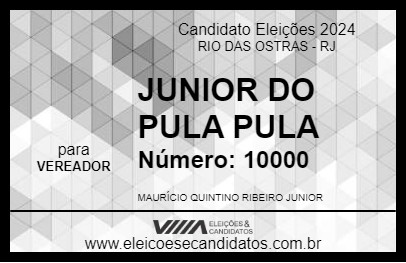 Candidato JUNIOR DO PULA PULA 2024 - RIO DAS OSTRAS - Eleições