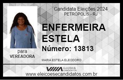 Candidato ENFERMEIRA ESTELA 2024 - PETRÓPOLIS - Eleições