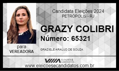 Candidato GRAZY COLIBRI 2024 - PETRÓPOLIS - Eleições