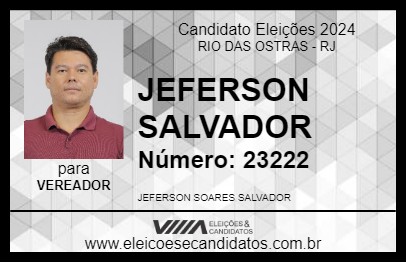 Candidato JEFERSON SALVADOR 2024 - RIO DAS OSTRAS - Eleições