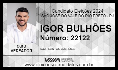 Candidato IGOR BULHÕES 2024 - SÃO JOSÉ DO VALE DO RIO PRETO - Eleições