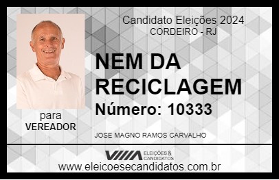 Candidato NEM DA RECICLAGEM 2024 - CORDEIRO - Eleições