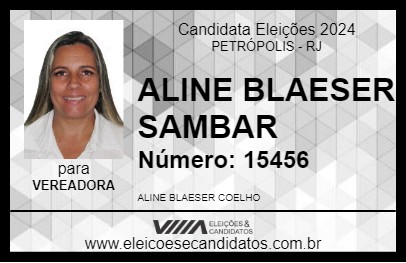 Candidato ALINE BLAESER SAMBAR 2024 - PETRÓPOLIS - Eleições