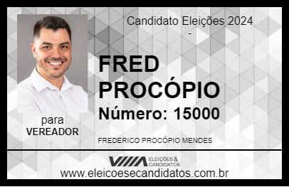 Candidato FRED PROCÓPIO 2024 - PETRÓPOLIS - Eleições