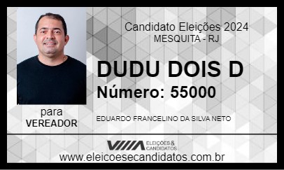 Candidato DUDU DOIS D 2024 - MESQUITA - Eleições