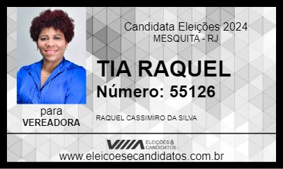 Candidato TIA RAQUEL 2024 - MESQUITA - Eleições