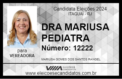 Candidato DRA MARIUSA PEDIATRA 2024 - ITAGUAÍ - Eleições