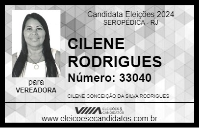 Candidato CILENE RODRIGUES 2024 - SEROPÉDICA - Eleições