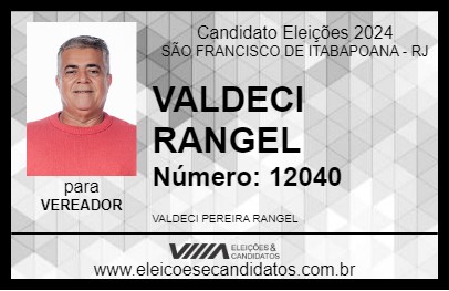 Candidato VALDECI RANGEL 2024 - SÃO FRANCISCO DE ITABAPOANA - Eleições