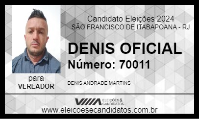 Candidato DENIS OFICIAL 2024 - SÃO FRANCISCO DE ITABAPOANA - Eleições