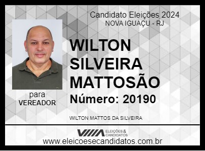 Candidato WILTON SILVEIRA MATTOSÃO 2024 - NOVA IGUAÇU - Eleições