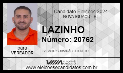 Candidato LAZINHO 2024 - NOVA IGUAÇU - Eleições