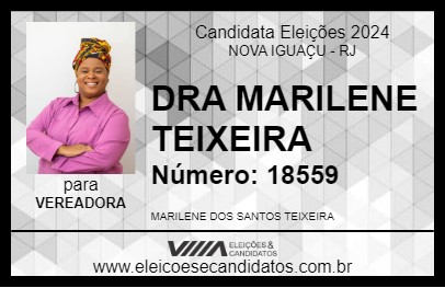 Candidato DRA MARILENE TEIXEIRA 2024 - NOVA IGUAÇU - Eleições