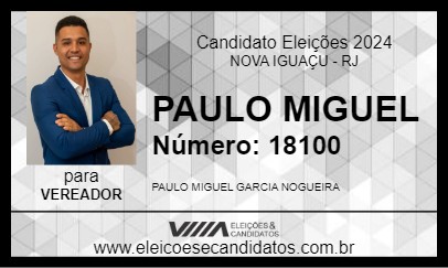 Candidato PAULO MIGUEL 2024 - NOVA IGUAÇU - Eleições