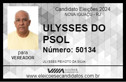 Candidato ULYSSES DO PSOL 2024 - NOVA IGUAÇU - Eleições