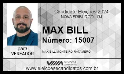 Candidato MAX BILL 2024 - NOVA FRIBURGO - Eleições