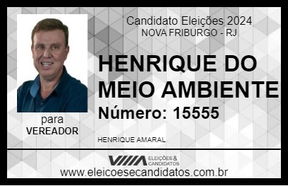 Candidato HENRIQUE DO MEIO AMBIENTE 2024 - NOVA FRIBURGO - Eleições