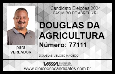 Candidato DOUGLAS DA AGRICULTURA 2024 - CASIMIRO DE ABREU - Eleições