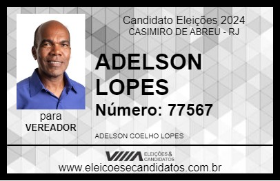 Candidato ADELSON LOPES 2024 - CASIMIRO DE ABREU - Eleições