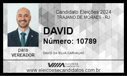 Candidato DAVID 2024 - TRAJANO DE MORAES - Eleições