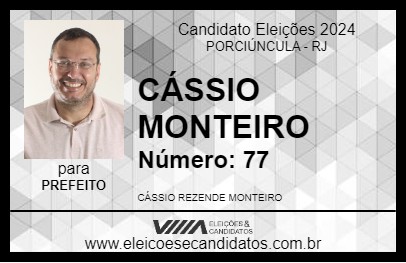 Candidato CÁSSIO MONTEIRO 2024 - PORCIÚNCULA - Eleições