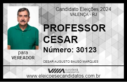 Candidato PROFESSOR CESAR 2024 - VALENÇA - Eleições