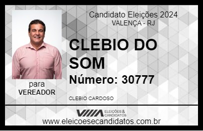 Candidato CLEBIO DO SOM 2024 - VALENÇA - Eleições