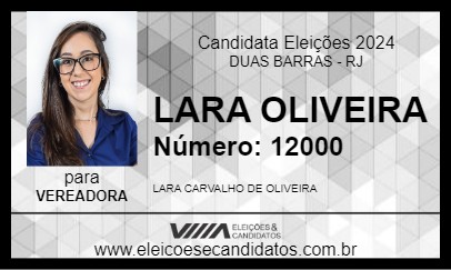 Candidato LARA OLIVEIRA 2024 - DUAS BARRAS - Eleições