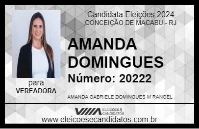 Candidato AMANDA DOMINGUES 2024 - CONCEIÇÃO DE MACABU - Eleições