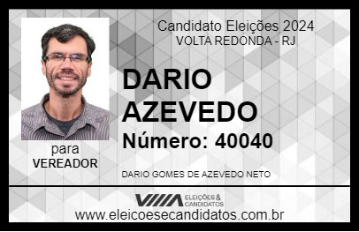 Candidato DARIO AZEVEDO 2024 - VOLTA REDONDA - Eleições