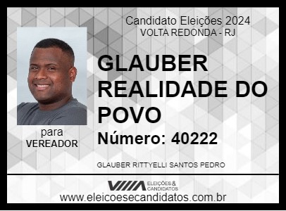 Candidato GLAUBER REALIDADE DO POVO 2024 - VOLTA REDONDA - Eleições