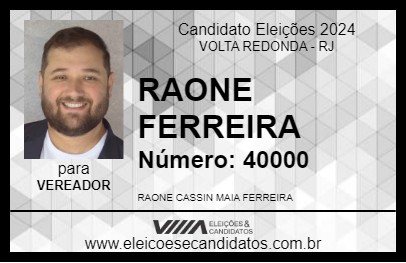 Candidato RAONE FERREIRA 2024 - VOLTA REDONDA - Eleições