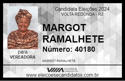 Candidato MARGOT RAMALHETE 2024 - VOLTA REDONDA - Eleições