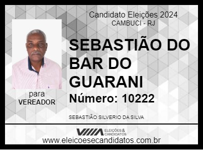 Candidato SEBASTIÃO DO BAR DO GUARANI 2024 - CAMBUCI - Eleições