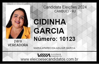 Candidato CIDINHA GARCIA 2024 - CAMBUCI - Eleições