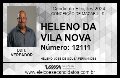 Candidato HELENO DA VILA NOVA 2024 - CONCEIÇÃO DE MACABU - Eleições