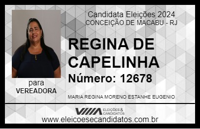 Candidato REGINA DE CAPELINHA 2024 - CONCEIÇÃO DE MACABU - Eleições