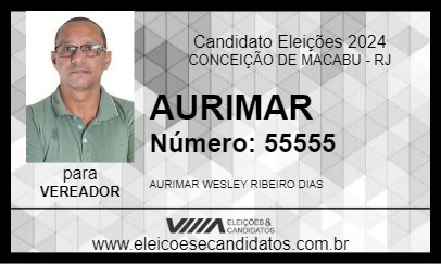 Candidato AURIMAR 2024 - CONCEIÇÃO DE MACABU - Eleições