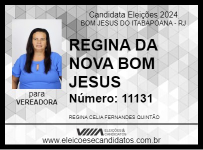 Candidato REGINA DA NOVA BOM JESUS 2024 - BOM JESUS DO ITABAPOANA - Eleições