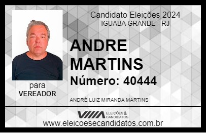 Candidato ANDRE MARTINS 2024 - IGUABA GRANDE - Eleições