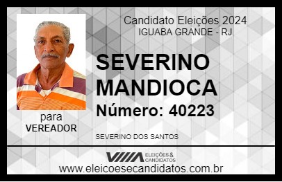 Candidato SEVERINO MANDIOCA 2024 - IGUABA GRANDE - Eleições