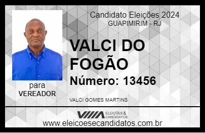 Candidato VALCI DO FOGÃO 2024 - GUAPIMIRIM - Eleições