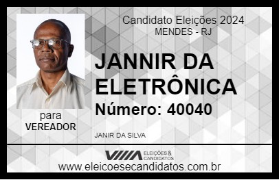 Candidato JANNIR DA ELETRÔNICA 2024 - MENDES - Eleições