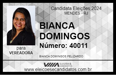 Candidato BIANCA DOMINGOS 2024 - MENDES - Eleições