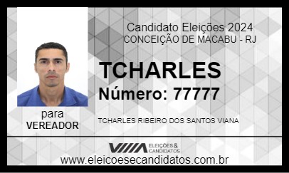 Candidato TCHARLES 2024 - CONCEIÇÃO DE MACABU - Eleições