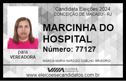 Candidato MARCINHA DO HOSPITAL 2024 - CONCEIÇÃO DE MACABU - Eleições