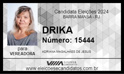 Candidato DRIKA 2024 - BARRA MANSA - Eleições